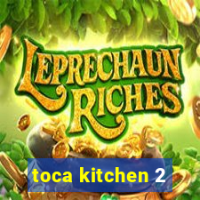 toca kitchen 2